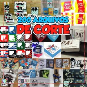200 Arquivos de Corte Dia dos Pais